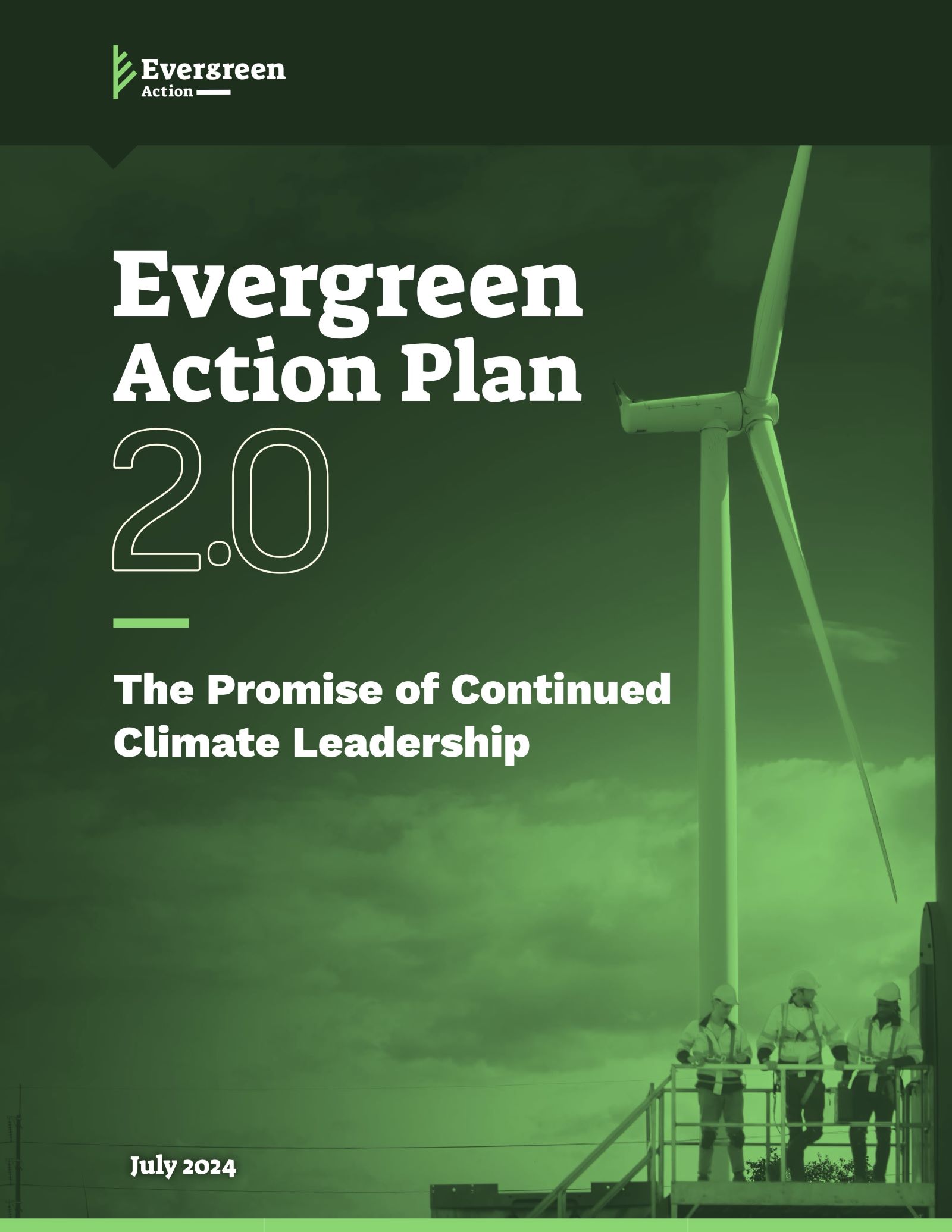 Cover of the Evergreen Action Plan 2.0 The cover is green with an image of a windmill and 3 clean energy workers.