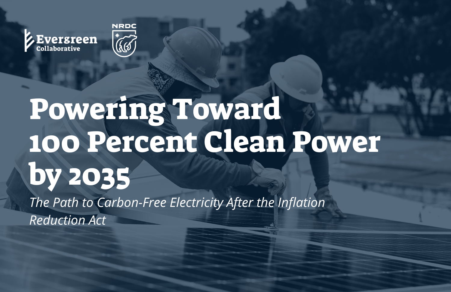 photo of Powering Toward 100 Percent Clean Power by 2035 